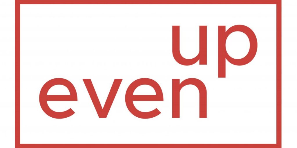 Even UP logo, 2 lines of red type on white background surrounded by red rectangular box, "even" on bottom left, "up" on upper right