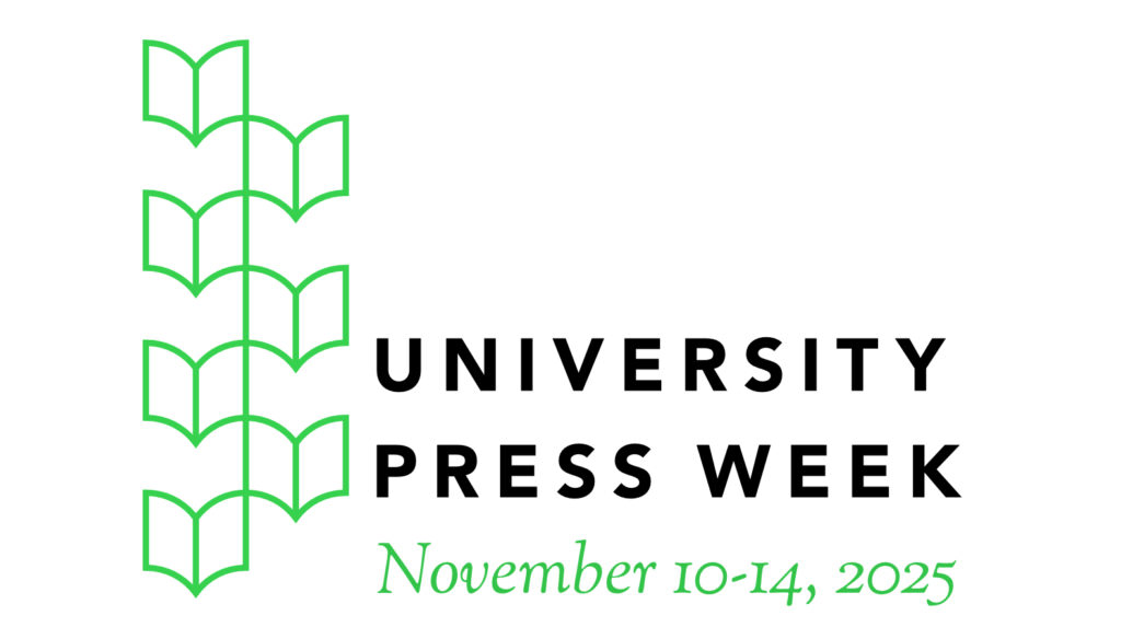 University Press Week 2025 logo, November 10-14, 2025
